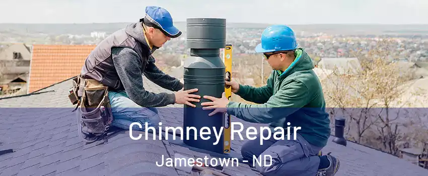  Chimney Repair Jamestown - ND