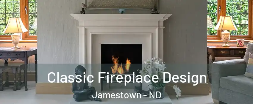  Classic Fireplace Design Jamestown - ND