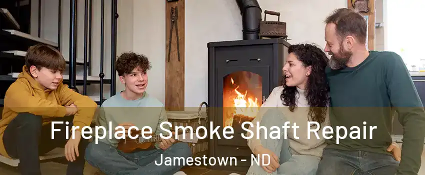  Fireplace Smoke Shaft Repair Jamestown - ND