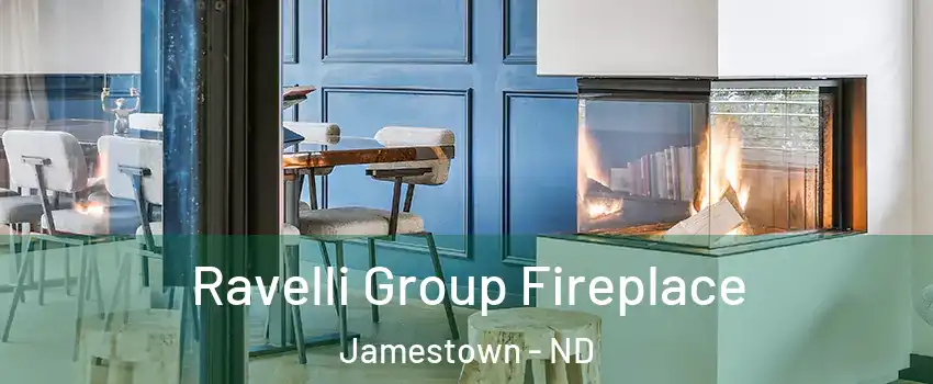  Ravelli Group Fireplace Jamestown - ND