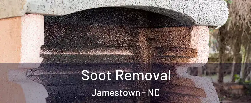  Soot Removal Jamestown - ND